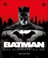 Batman The Ultimate Guide New Edition cover