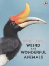 Ben Rothery's Weird and Wonderful Animals cover
