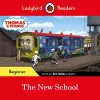 Ladybird Readers Beginner Level - Thomas the Tank Engine - The New School (ELT Graded Reader) cover