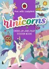 Fun with Ladybird: Dress-Up-And-Play Sticker Book: Unicorns cover