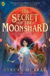 The Secret of the Moonshard cover