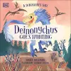 A Dinosaur's Day: Deinonychus Goes Hunting cover