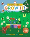 It's Time to... Grow It! cover
