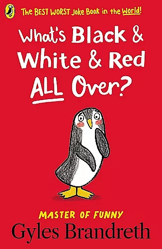What's Black and White and Red All Over? cover