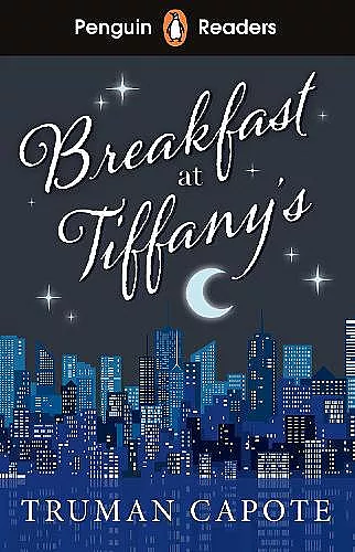Penguin Readers Level 4: Breakfast at Tiffany's (ELT Graded Reader) cover