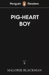 Penguin Readers Level 4: Pig-Heart Boy (ELT Graded Reader) cover
