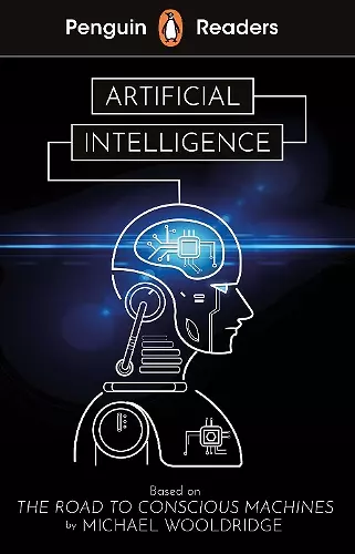 Penguin Readers Level 7: Artificial Intelligence (ELT Graded Reader) cover