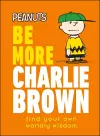 Peanuts Be More Charlie Brown cover