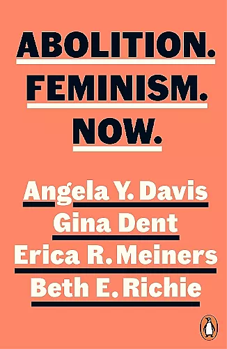 Abolition. Feminism. Now. cover