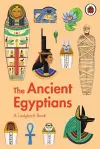 A Ladybird Book: The Ancient Egyptians cover