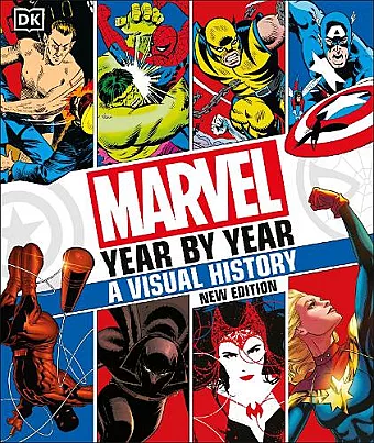 Marvel Year By Year A Visual History New Edition cover