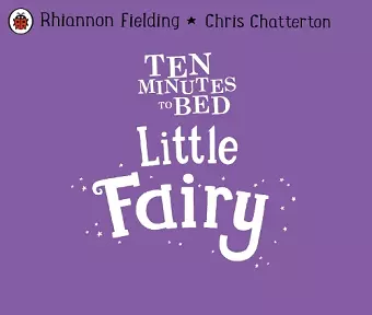 Ten Minutes to Bed: Little Fairy cover