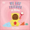We Are Friends: At Home cover
