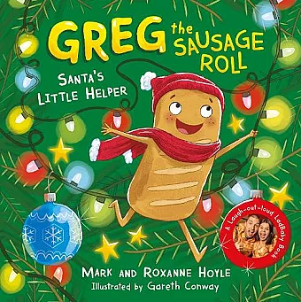Greg the Sausage Roll: Santa's Little Helper cover