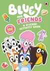 Bluey: Bluey and Friends: A Sticker Activity Book cover