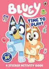 Bluey: Time to Play Sticker Activity cover
