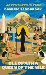Adventures in Time: Cleopatra, Queen of the Nile packaging