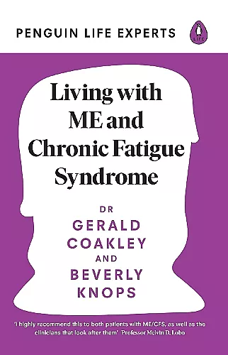Living with ME and Chronic Fatigue Syndrome cover