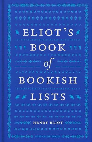 Eliot's Book of Bookish Lists cover