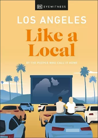 Los Angeles Like a Local cover