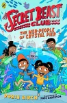 Secret Beast Club: The Mer-People of Crystal Pier cover