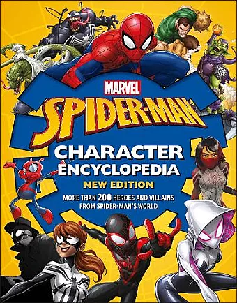 Marvel Spider-Man Character Encyclopedia New Edition cover