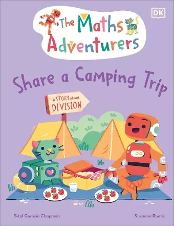 The Maths Adventurers Share a Camping Trip cover