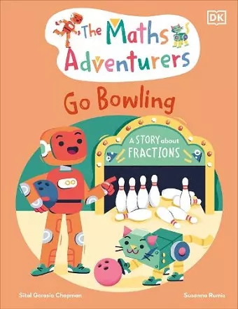 The Maths Adventurers Go Bowling cover