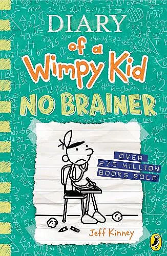 Diary of a Wimpy Kid: No Brainer (Book 18) cover