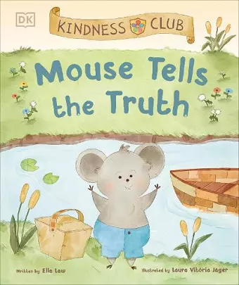 Kindness Club Mouse Tells the Truth cover