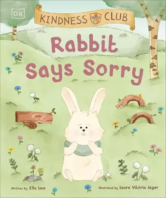 Kindness Club Rabbit Says Sorry cover