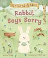 Kindness Club Rabbit Says Sorry cover