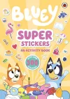 Bluey: Super Stickers cover