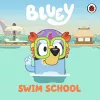Bluey: Swim School cover