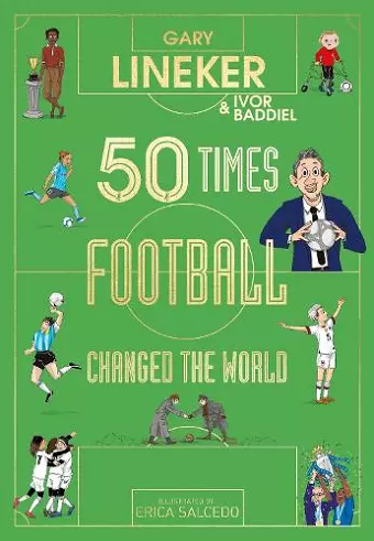 50 Times Football Changed the World cover