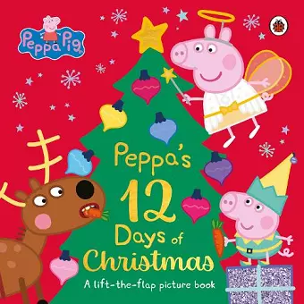 Peppa Pig: Peppa's 12 Days of Christmas cover