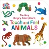 The Very Hungry Caterpillar’s Touch and Feel Animals cover