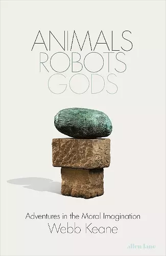 Animals, Robots, Gods cover