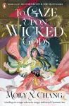 To Gaze Upon Wicked Gods cover