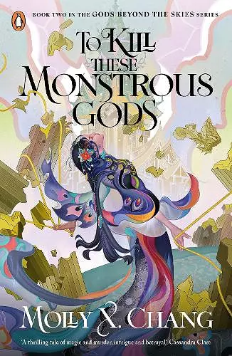 To Kill These Monstrous Gods cover