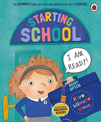 Five Minute Mum: Starting School cover