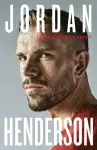 Jordan Henderson: The Autobiography cover