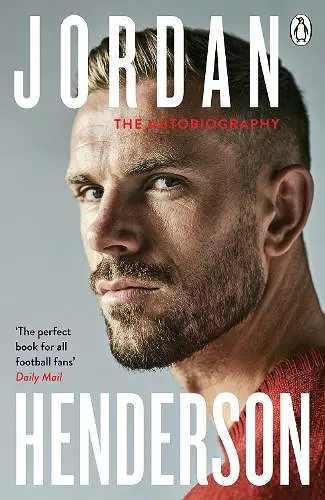 Jordan Henderson: The Autobiography cover