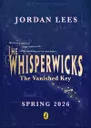 Whisperwicks: The Vanished Key cover