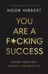 You Are A F*cking Success cover