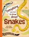 Everything You Need to Know About Snakes cover