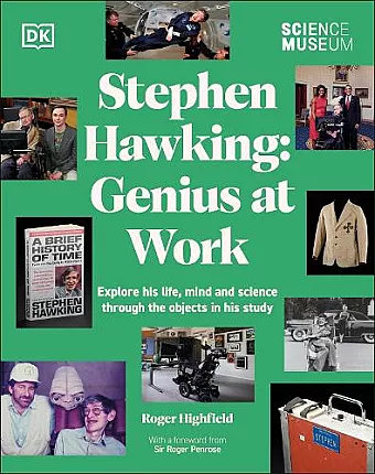 The Science Museum Stephen Hawking Genius at Work cover