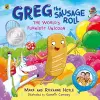 Greg the Sausage Roll: The World’s Funniest Unicorn cover