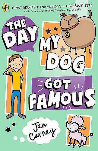 The Day My Dog Got Famous cover