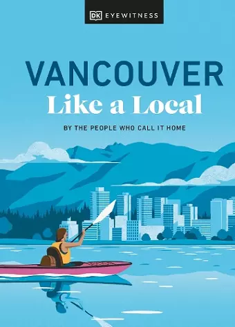 Vancouver Like a Local cover